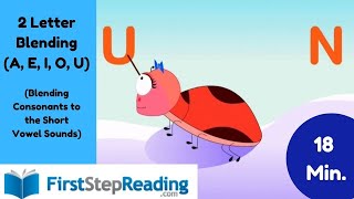 A E I O U  Two Letter Blending Phonics Reading Learning Kindergarten First Grade and ESL [upl. by Murray379]