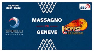 SB League  Day 22 MASSAGNO vs GENEVE [upl. by Atteroc476]