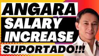 50K ENTRYLEVEL  SALARY INCREASE SUPORTADO NI ANGARA [upl. by Aila167]