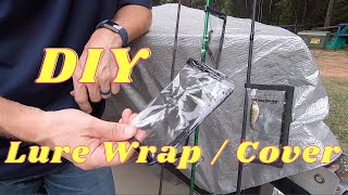 DIY Lure Protector  How to make your own lure wrap [upl. by Arualana194]