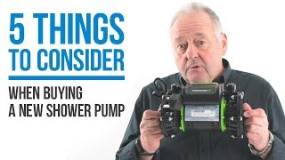 5 things to consider when buying or replacing your shower pump [upl. by Aicirtel]