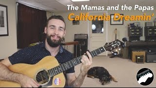 How to Play California Dreamin By The Mamas amp The Papas  Easy Guitar Lesson [upl. by Aeniah]