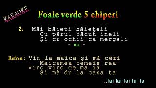 karaoke Foaie verde 5 chiperi [upl. by Mitchel]