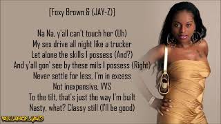 Foxy Brown  Ill Be ft JayZ Lyrics [upl. by Aria]