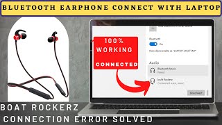 How To Connect boAt Rockerz Bluetooth Earphone With PC or Laptop  Connection Error Solved [upl. by Annayram]