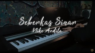 Seberkas Sinar  Nike Ardila Cover Piano by Adi [upl. by Lathan]