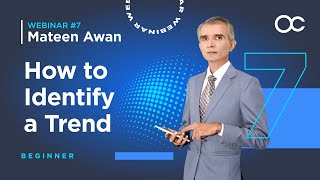 URDU Webinar 7  How to Identify a Trend  Mateen Awan [upl. by Ajup]