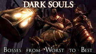 Ranking the Bosses of Dark Souls from Worst to Best [upl. by Tennaj]