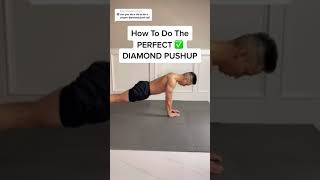 ✅ How to Do the Perfect Diamond PushUp shorts [upl. by Nally]