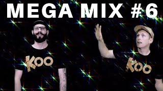 Koo Koo  Mega Mix 6 [upl. by Needan]