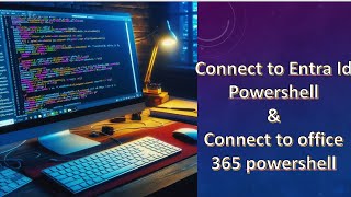 How to connect to entra id powershell  connect to office 365 powershell [upl. by Rey]