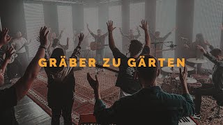 Gräber zu Gärten  Cover quotGraves into Gardensquot Elevation Worship  Alive Worship ft Markus Fackler [upl. by Verity]