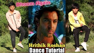 Dhoom Again  Hrithik Roshan Epic Dance Tutorial  Step by Step  Dhoom2  ASquare Crew [upl. by Ettenim]