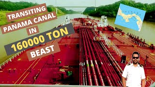 How to Transit Panama Canal  Crude Oil Tanker  SuezMax Tanker  Thetraveloholicsailor [upl. by Anitsirk964]