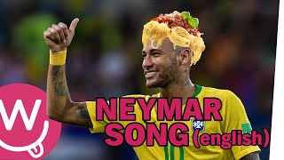 The Neymar Song english Version [upl. by Joashus916]