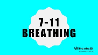 711 Breathing [upl. by Annibo969]