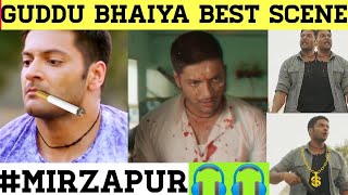 GUDDU BHAIYA BEST SCENES IN MIRZAPUR  Mirzapur best dialogues of Guddu Pandit  Mirzapur best scene [upl. by Assen]