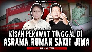 SEREM BANGET KAYA GINI RASANYA TINGGAL DI ASRAMA PERAWAT RUMAH SAKIT JIWA [upl. by Aiceila961]