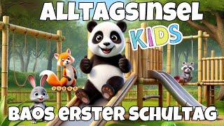 Alltagsinsel KIDS Baos erster Schultag [upl. by Eocsor354]