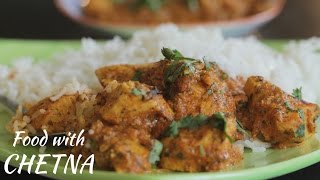 How to make delicious Butter Chicken  Food with Chetna [upl. by Mela]