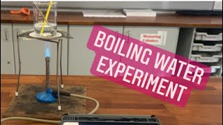 Boiling water experiment [upl. by Noved]