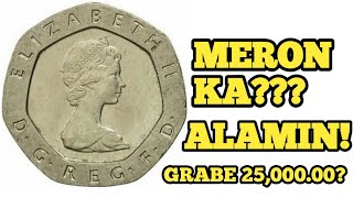 20 PENCE TUMAAS NGA BA ANG HALAGA ALAMIN [upl. by Obaza]