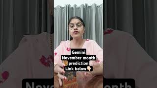 Gemini 🪷 November Month prediction  Hindi Tarot Reading jyotithelightinsidetarot24 [upl. by Ander]