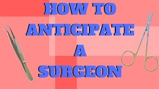 Surgical Anticipation and Instrument Passing [upl. by Kassie142]