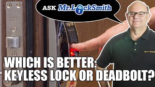 Ask Mr Locksmith Mechanical Deadbolt vs Electronic Deadbolt [upl. by Neraa800]