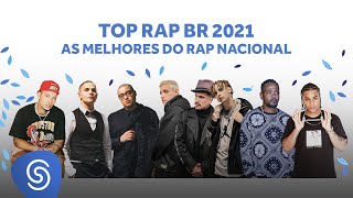 Top Rap BR 2021  As Melhores do Rap Nacional [upl. by Drandell]