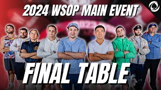 The 2024 WSOP Main Event FINAL TABLE  WSOP 2024 Main Event Day 8 [upl. by Methuselah853]