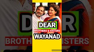 DEAR BROTHERS amp SISTERS OF WAYANAD priyanakagandhi rahulgandhi trendingshorts shortsyoutube [upl. by Feodore481]