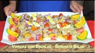 Viandas con Bacalao  Serenata Salad  Puerto Rican [upl. by Rundgren228]