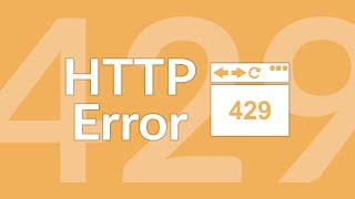 What Is the HTTP 429 Error and How to Fix It [upl. by Aihsemek513]