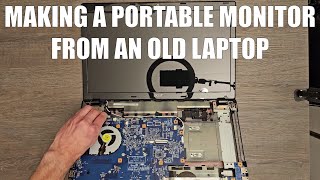 Making a portable monitor from an old laptop [upl. by Fabrianne]