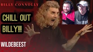 CALM DOWN BILLY Americans React To quotBilly Connolly  Wildebeest  Two Night Stand 97quot [upl. by Refinnaej880]