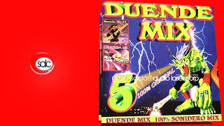 DUENDE MIX 5 SONIDERO [upl. by Toth]