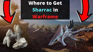 Where to get Sharrac in Warframe [upl. by Ynnig]