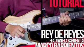 TUTORIAL  Rey de reyes Marco Barrientos  Acordes  Intro  Melodia [upl. by Yelnek452]