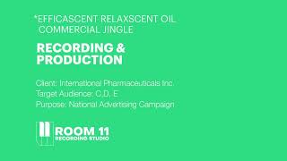 Efficascent Relaxscent Oil Commercial Jingle  Recording amp Production [upl. by Hughie290]