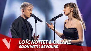 Sia – Soon Well Be Found ● Loïc Nottet amp Orlane  Finale  The Voice Belgique Saison 9 [upl. by Kriss]