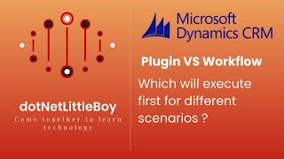 Plugin vs Workflow  Which will execute first   Dynamics CRM 365 [upl. by Anitirhc801]