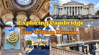 Exploring Cambridge City and Fitz William Museum Tour Full Tour of Fitz William MuseumCorpus Clock [upl. by Aicenra205]