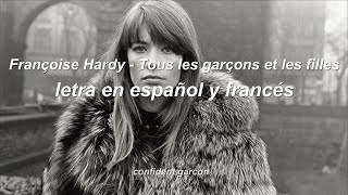 Françoise Hardy  Tous les garcons et les filles letra en español lyrics [upl. by Nylasor600]