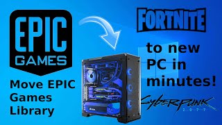 Move your whole Epic Library to new PC in minutes 😲  Ultimate Guide  other Launchers  savegames [upl. by Wain]