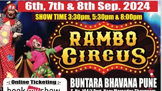 Rambo Circus Pune September [upl. by Ennylhsa]