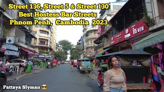 Best Hostess Bar Streets in Phnom Penh City Cambodia 2023 [upl. by Enoob647]