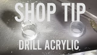 How To Drill Acrylic And Other Brittle Plastics [upl. by Reyem]