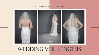 Wedding Veil Length Guide [upl. by Ellersick]