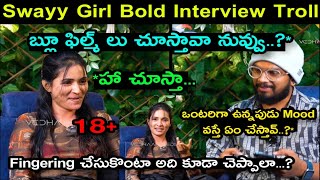 Insta Chukka Swayy Girl Latest Funny Interview Troll Unique Troller [upl. by Aisenet979]